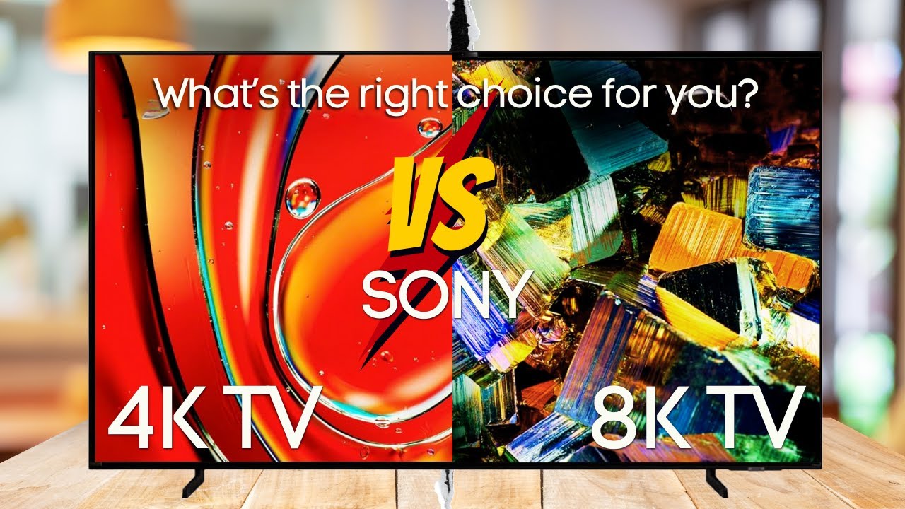 4K vs. 8K TVs: Do You Really Need the Upgrade?