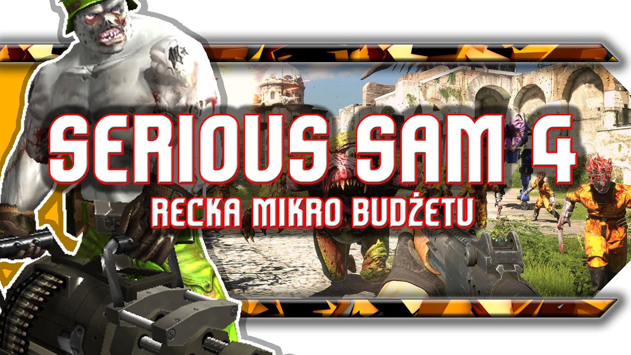 🔥 Serious Sam 4 / Czyli recenzja mikro budżetu