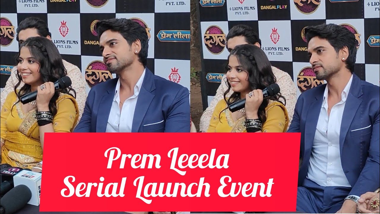 Prem Leela Serial Launch Event | Aakash Ahuja,Saachi Tiwari, Ashita Dhawan | DangalTV