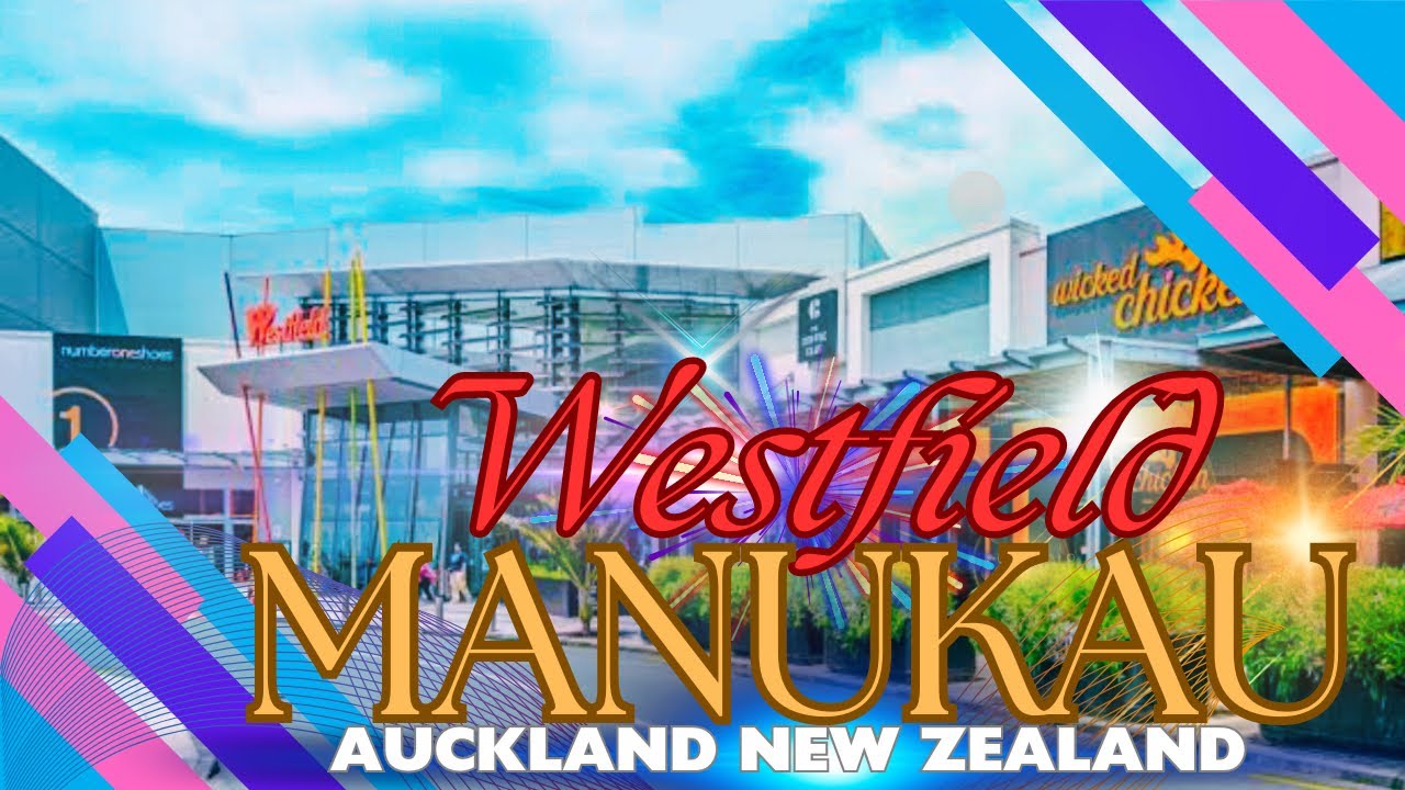 WESTFIELD MANUKAU I AUCKLAND NEW ZEALAND I WALKING TOUR 4K HDR I PINOY OFW