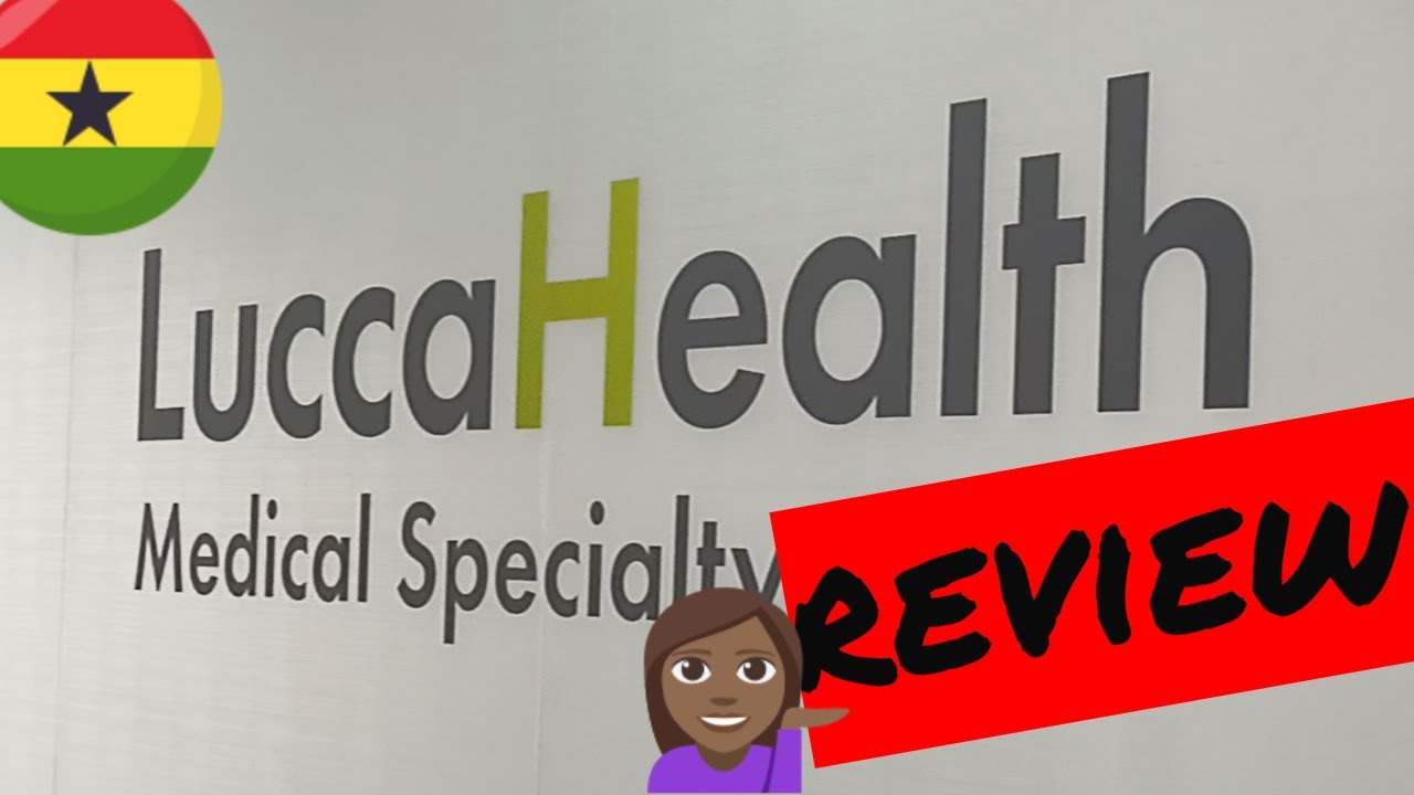 GHANA's LUCCA Health Review | Women's Health in AFRICA