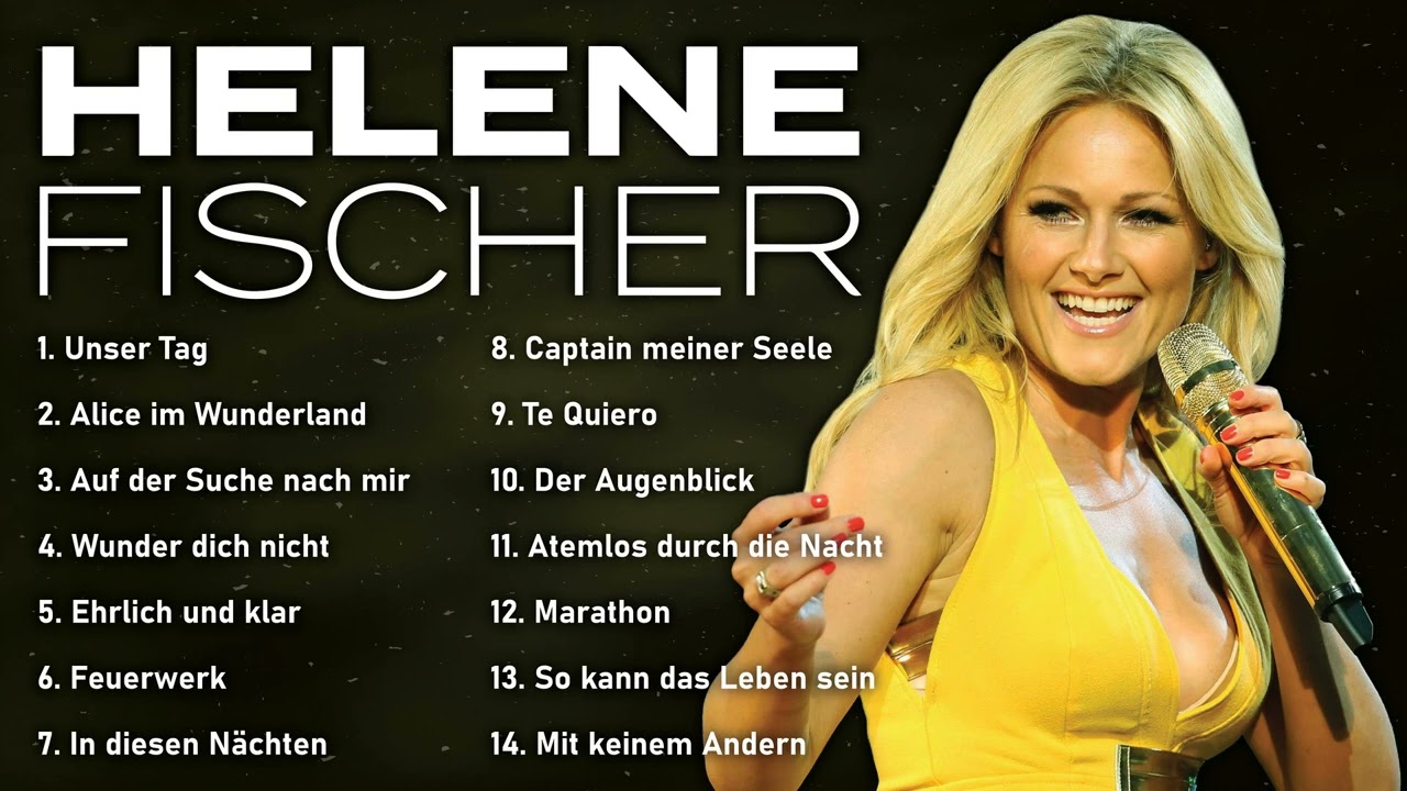 Helene Fischer ⭐ Top 50 Schlager 2026 – Hits & Balladen zum Mitsingen