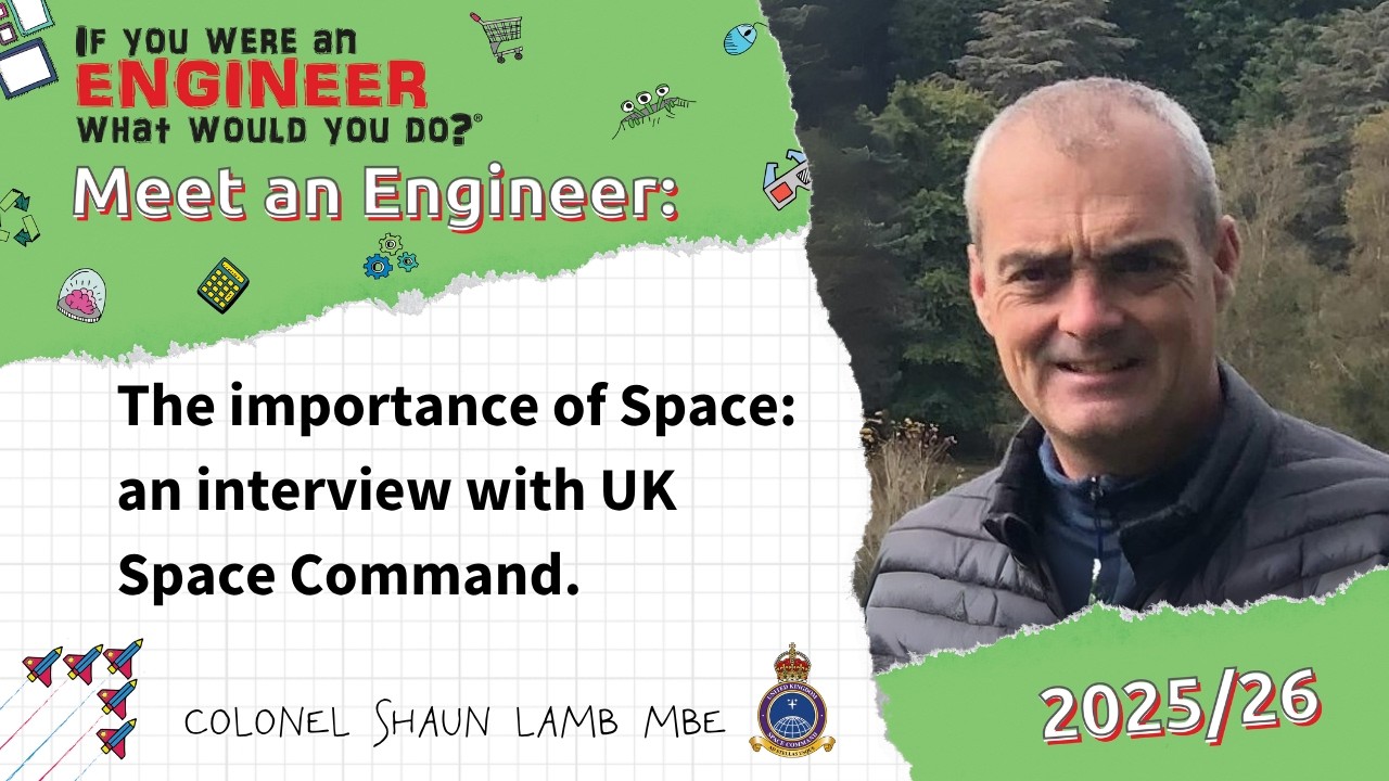 A Conversation with UK Space Command - Colonel Shaun Lamb MBE┃Primary Engineer 🛰️🚀