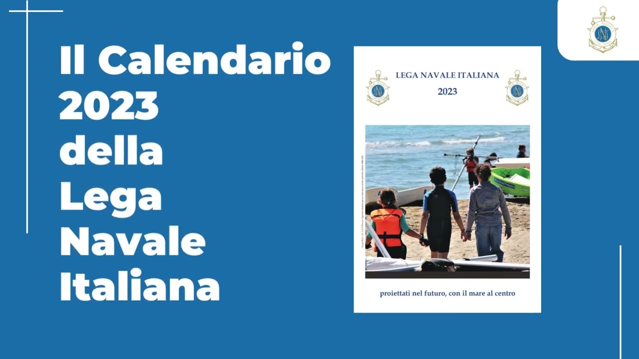 Presentazione del calendario 2023 della Lega Navale Italiana