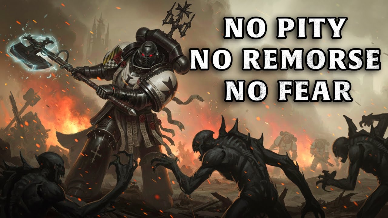 No Pity No Remorse No Fear | Black Templars Warhammer 40K Anthem