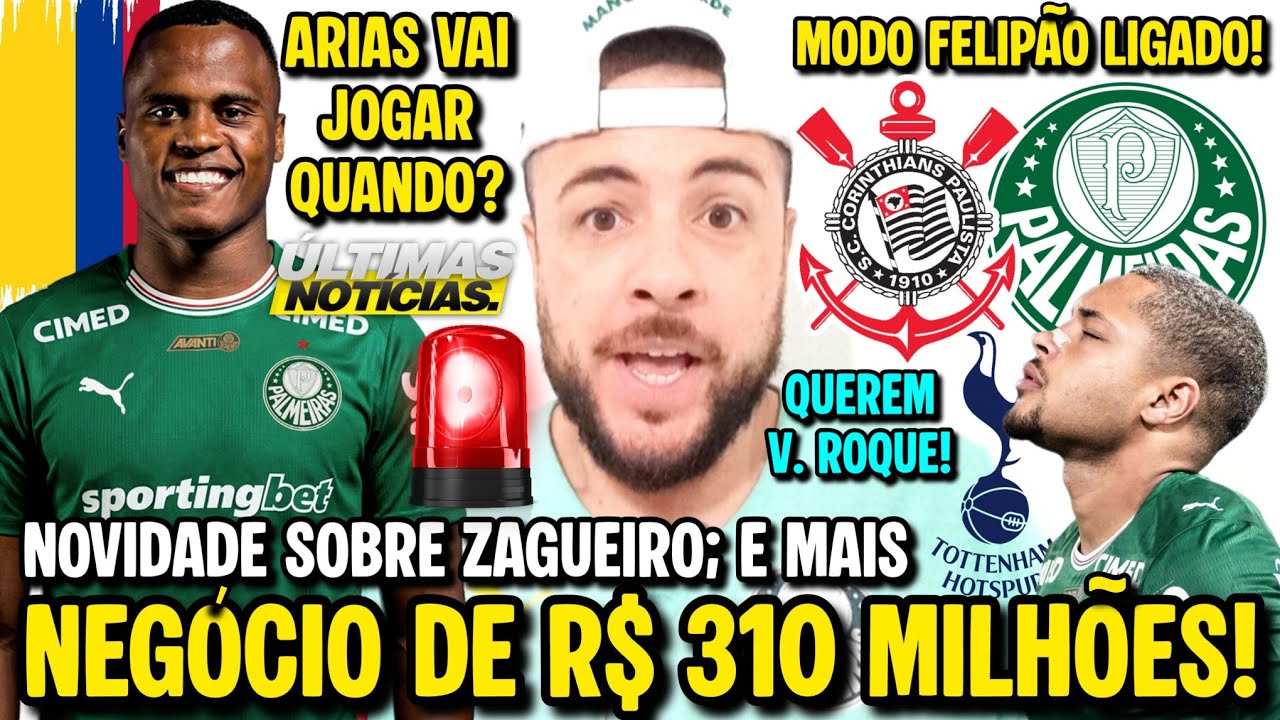 NOVIDADE SOBRE ZAGUEIRO NO PALMEIRAS! 310 MILHÕES! TOTTENHAM QUER VITOR ROQUE! ARIAS JOGA QUANDO?;E+
