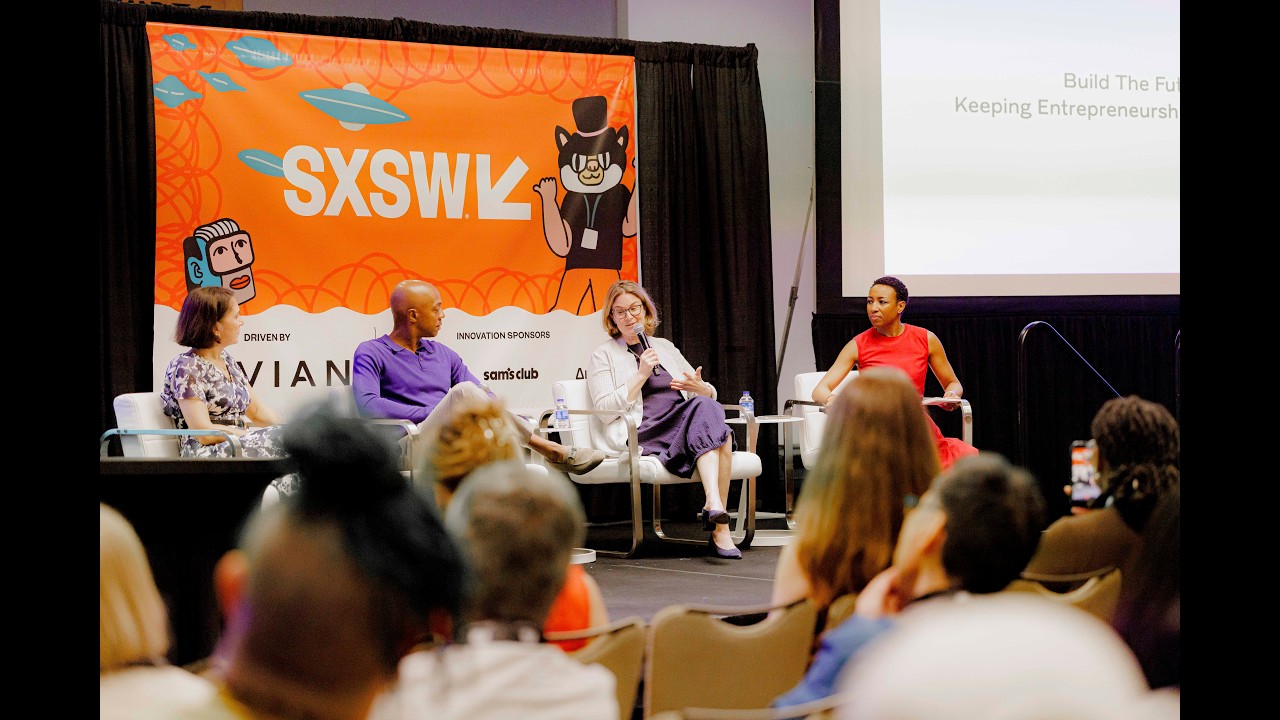 SXSW 2026 Panel | Build The Future: Entrepreneurship Within Reach