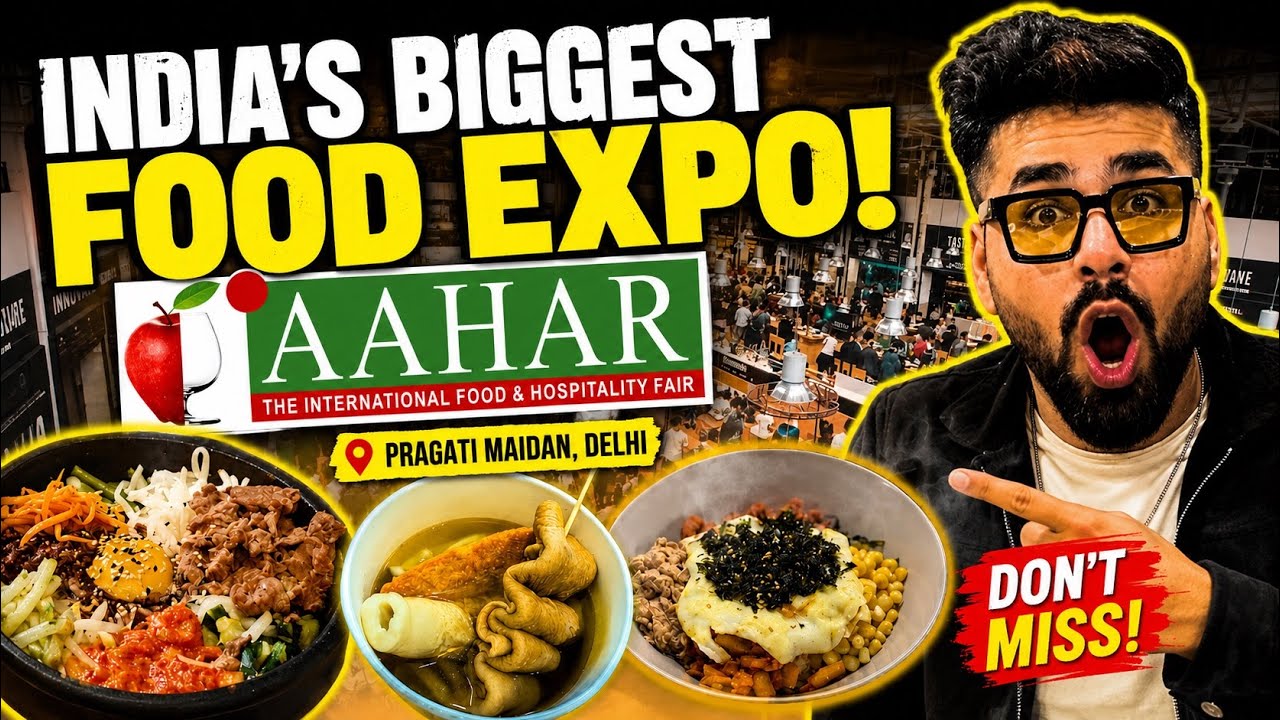 Inside AAHAR Food Expo 2026 Delhi | Asia’s Biggest Food & Hospitality Event 🍽️