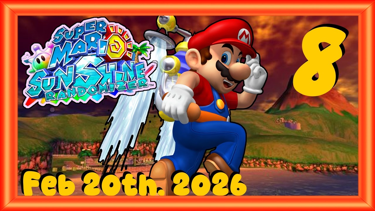 【SMS】Super Mario Sunshine Randomizer Attempts #8 - 2/20/26