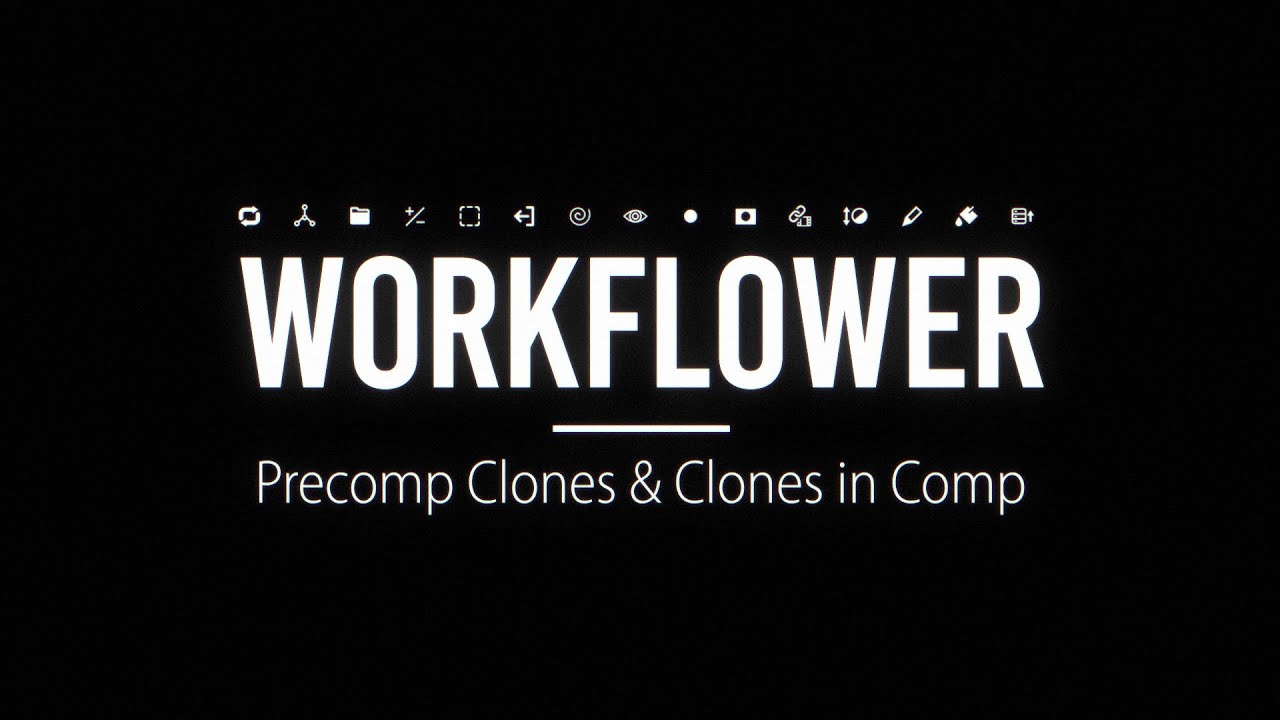 Workflower for After Effects Tutorial 4: Precomp Clones & Clones in Comp