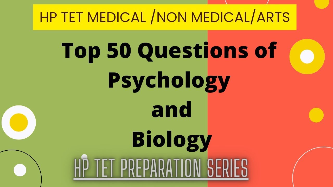 Most important questions of PSYCHOLOGY and BIOLOGY | HPTET Medical/Non Medical/Arts | Vani Classes