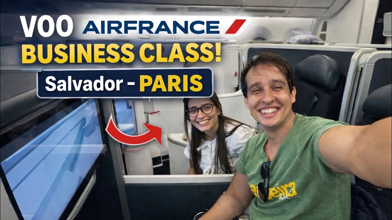 Voo Air France Salvador - Paris - Business Class Voo Air France Salvador Paris Air France executiva