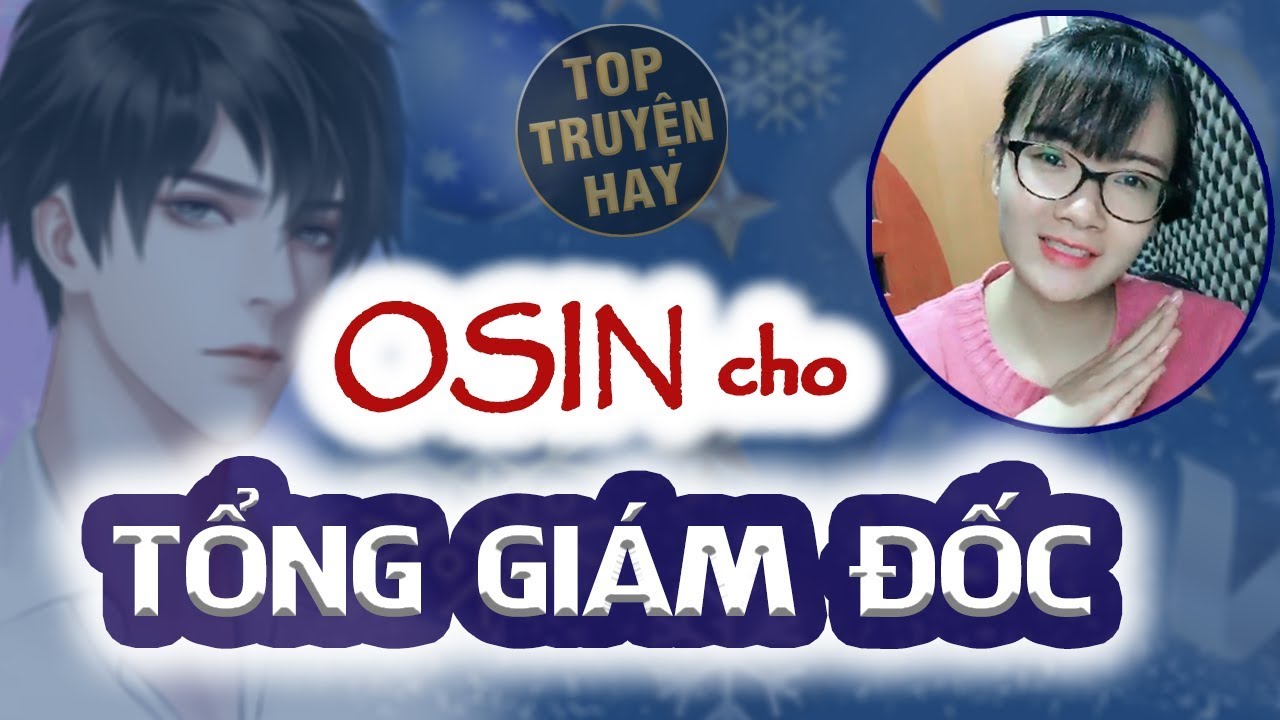 [MC Thu H&agrave;] Người Gi&uacute;p Việc bất đắc dĩ của Tổng Gi&aacute;m Đốc | Truyện ng&ocirc;n t&igrave;nh vừa h&agrave;i vừa hay
