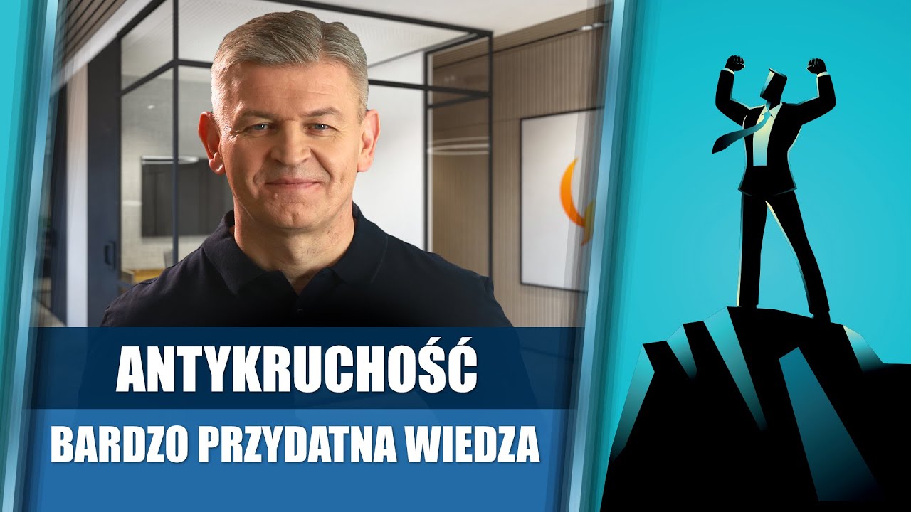 Antykruchość - jedno z najważniejszych pojęć dzisiejszych czasów