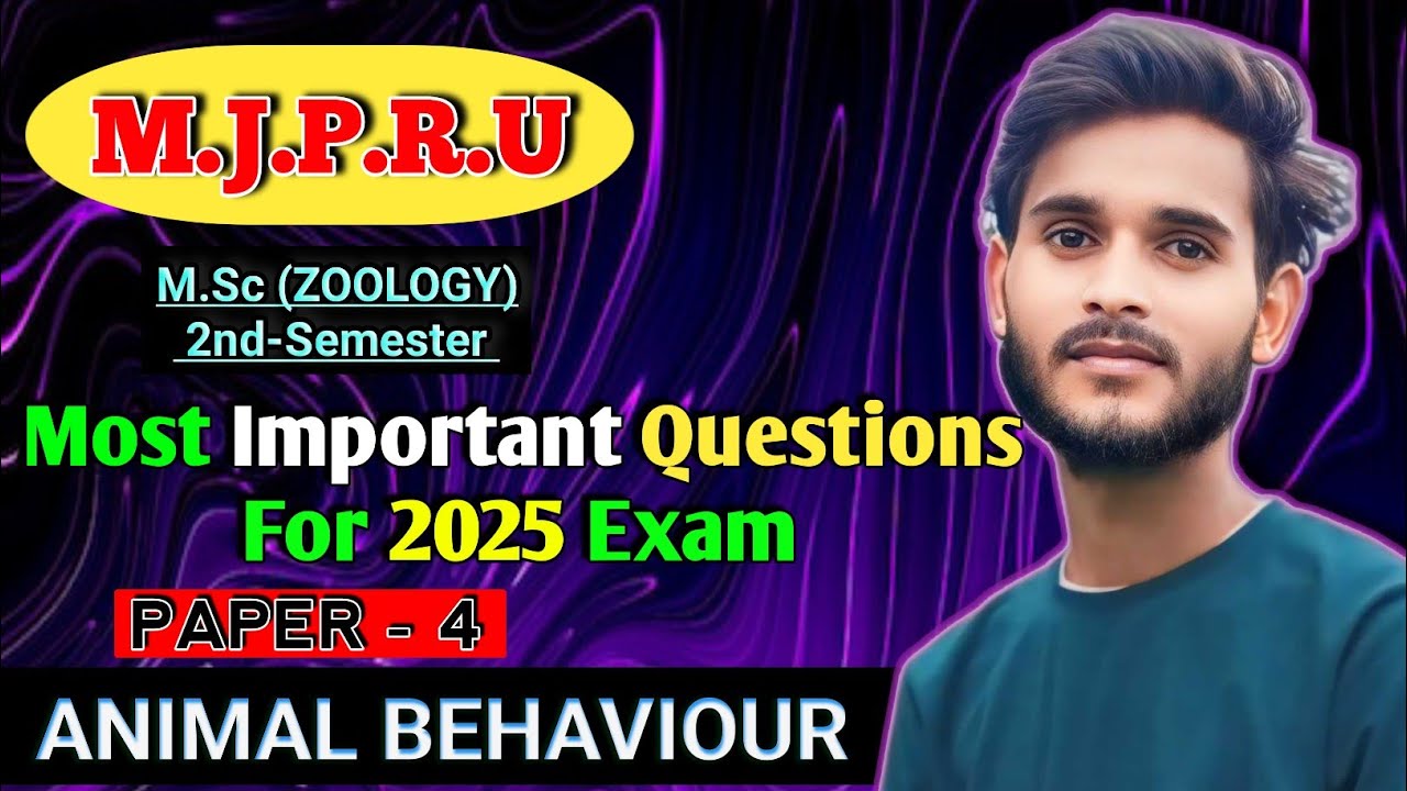 Most Important Questions Of Animal Behaviour | MSc Zoology Paper 4 MJPRU 2025