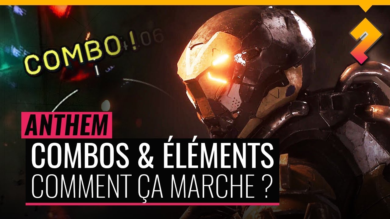 Anthem - Combos & éléments : le guide (sans spoil)