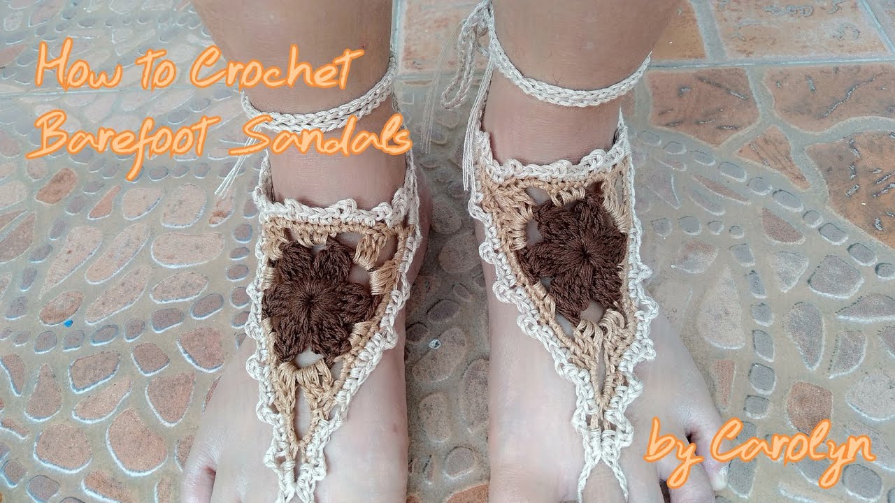 How to Crochet Barefoot Sandals by Carolyn