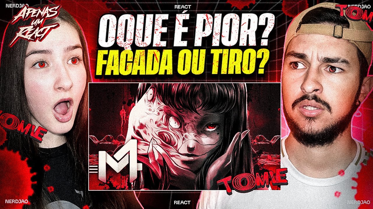 Apenas um react | Tomie - Desejos Insanos | M4rkim & Anny (Junji Ito)