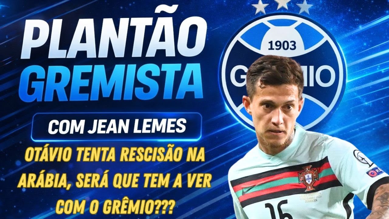 POSSÍVEL RESCISÃO DE OTÁVIO TEM A VER COM O GRÊMIO? | JUVENTUDE OFERECE RISCO NA SEMI?