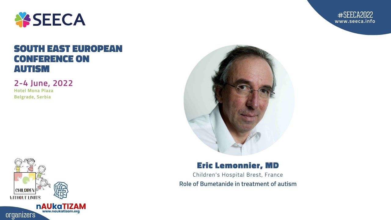 16) Eric Lemonnier, MD - Role of Bumetanide in treatment of autism