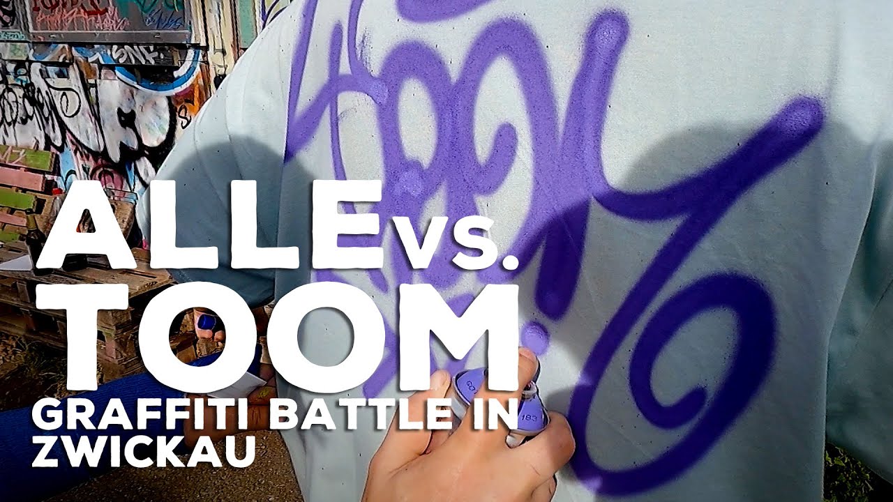 ALLE gegen TOOM | BATTLE in ZWICKAU | GRAFFITI Vlog 071