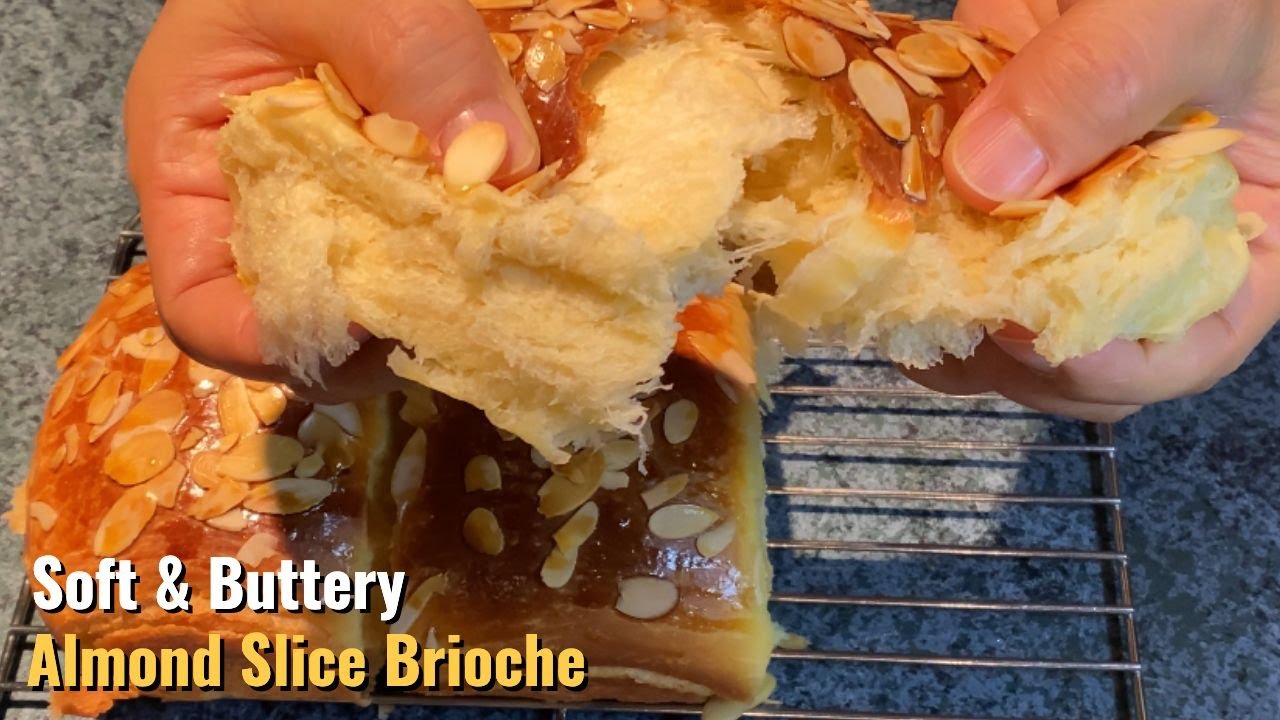 Super Soft & Buttery Almond Brioche Recipe #brioche #homebaking #baking