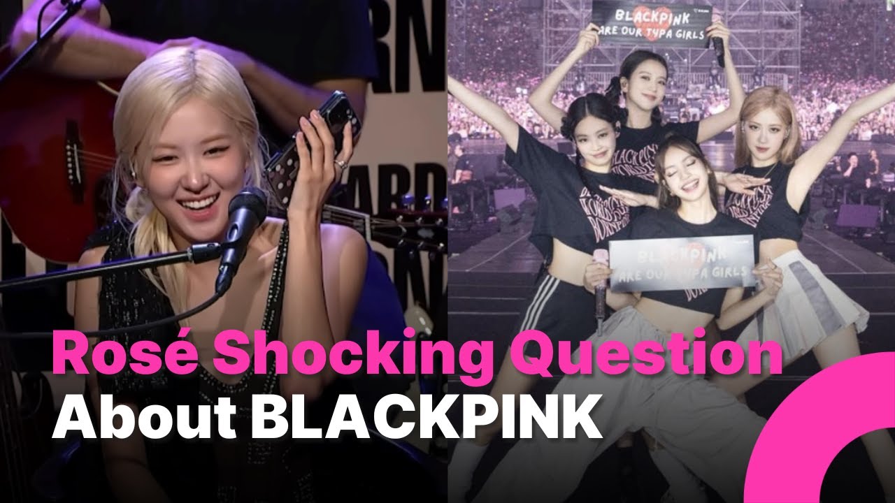 Неловкий момент для Розэ, когда её спросили, завидуют ли участницы BLACKPINK её успеху
