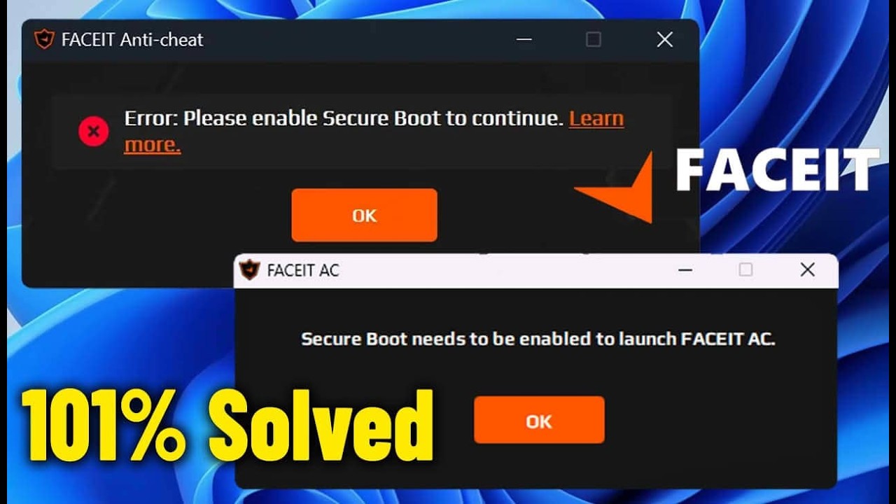 Fix &ldquo;Secure Boot Needs to Be Enabled to Launch FACEIT AC&rdquo; on Windows 11/10 (Full Guide) 🎮 ✅