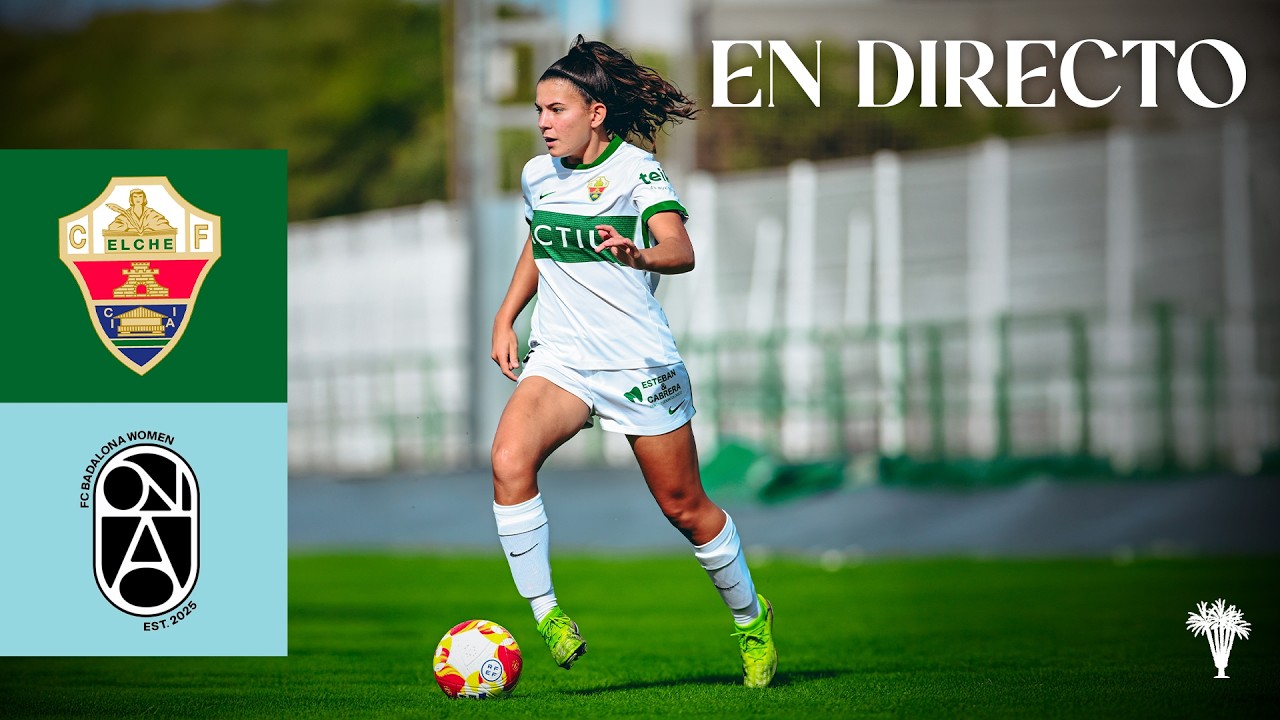 Segunda Federación: Elche CF Femenino - FC Ona Sant Adrià