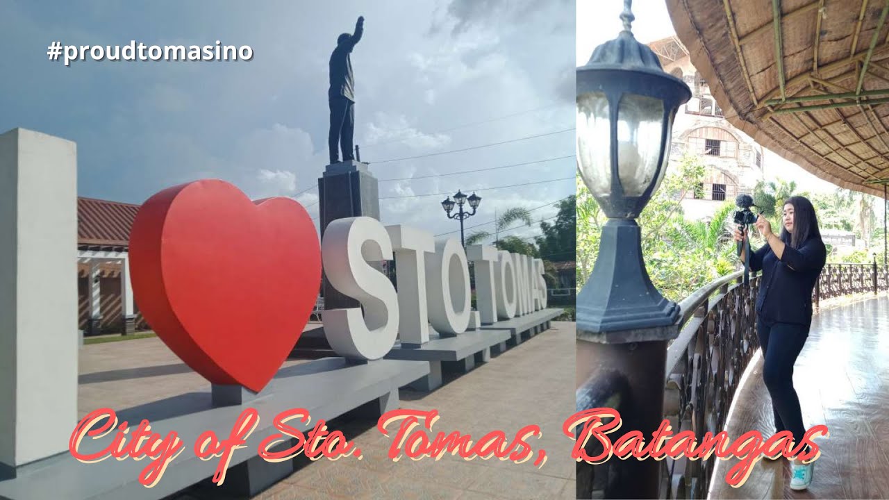 Our Hometown | City of Sto. Tomas Batangas