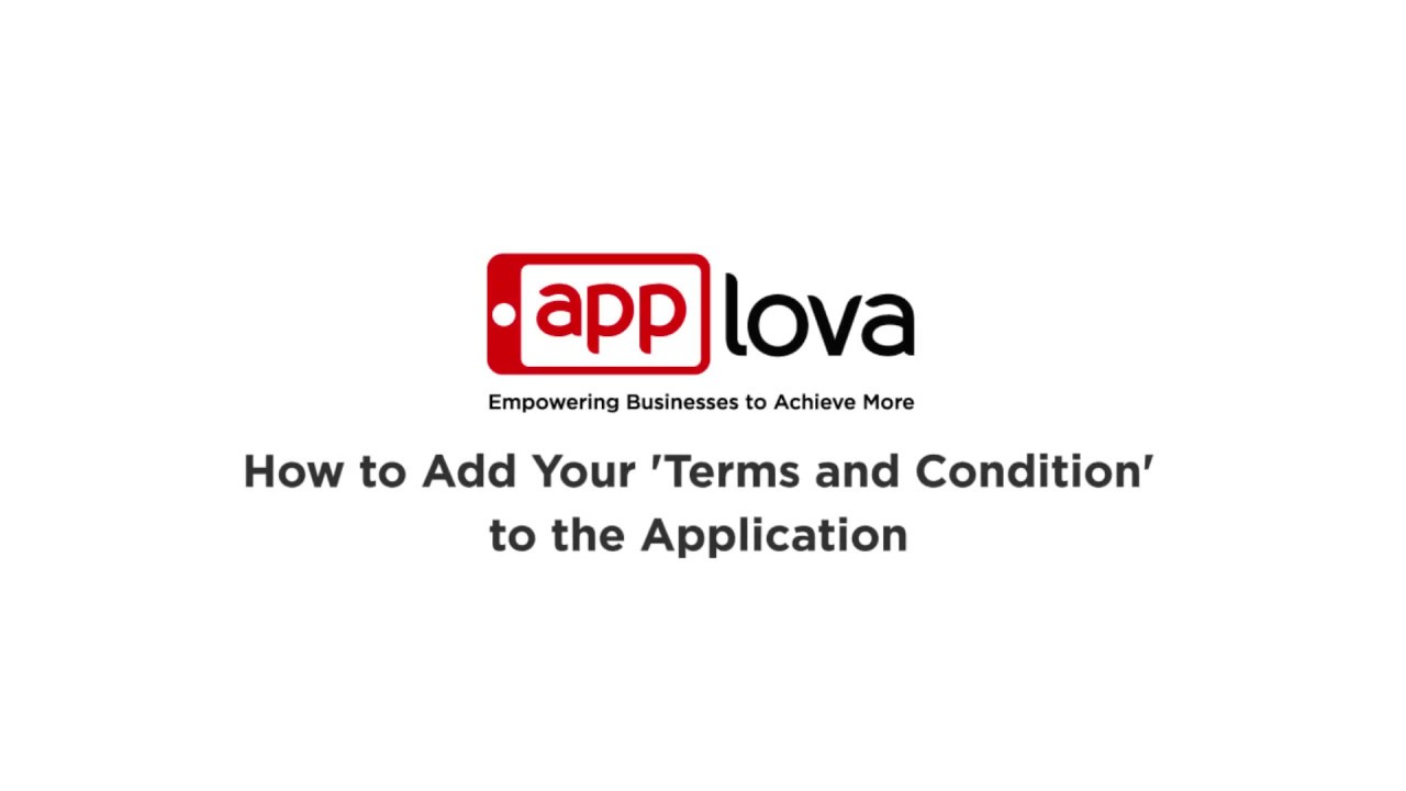 How to Apply 'Terms and Conditions' to the Mobile App