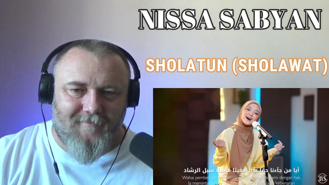 NISSA SABYAN - SHOLATUN ( SHOLAWAT ) (REACTION)