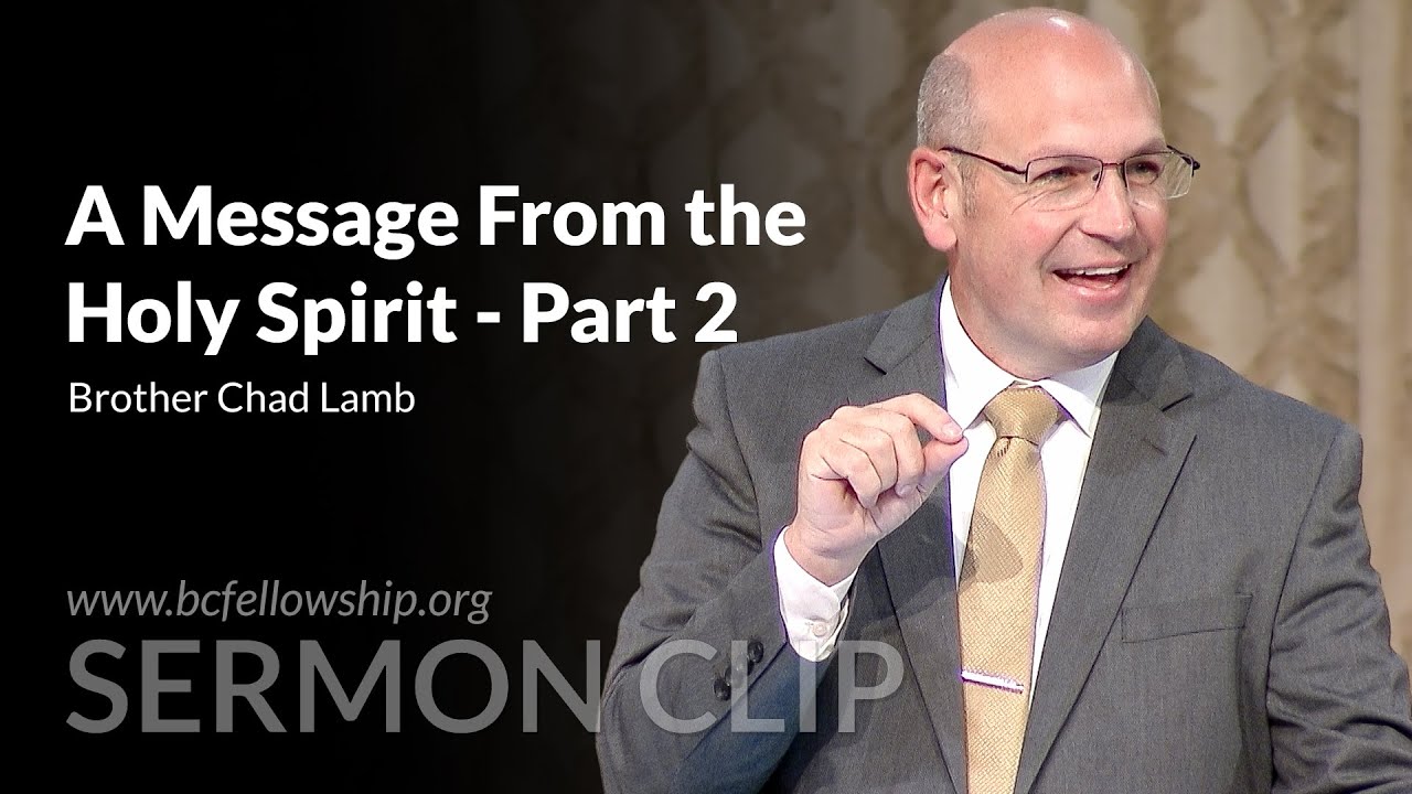 Sermon Clip: 250810 - Chad Lamb: A Message From the Holy Spirit - Part 2