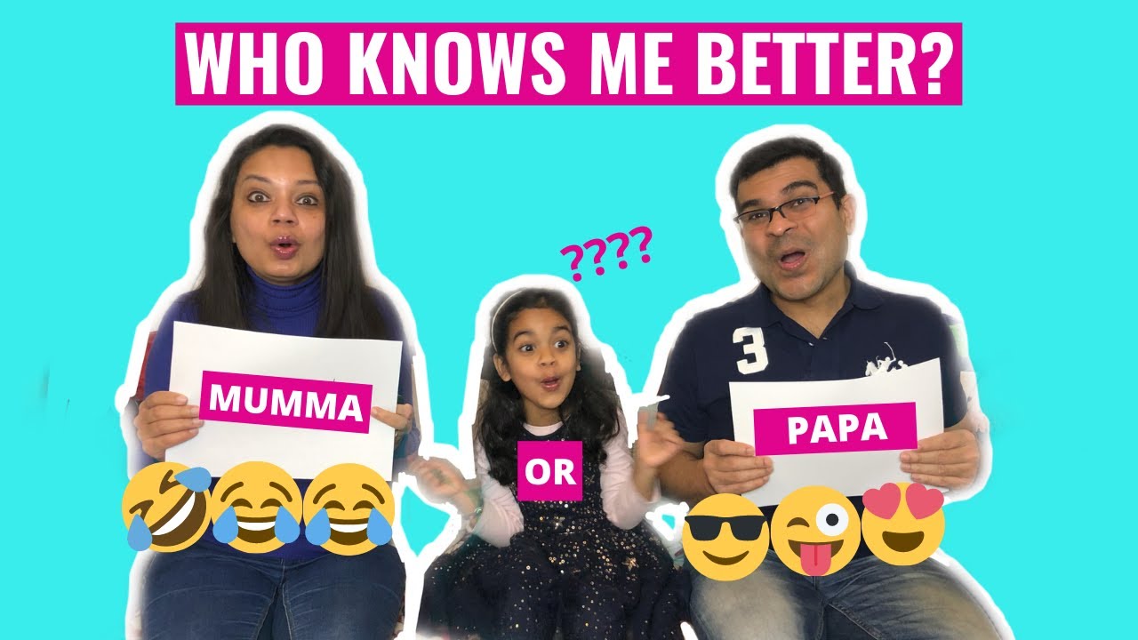 WHO KNOWS ME BETTER MAMMA OR PAPA? | WHO KNOWS ME BETTER MOM VS DAD? | ALKA CHHEDA