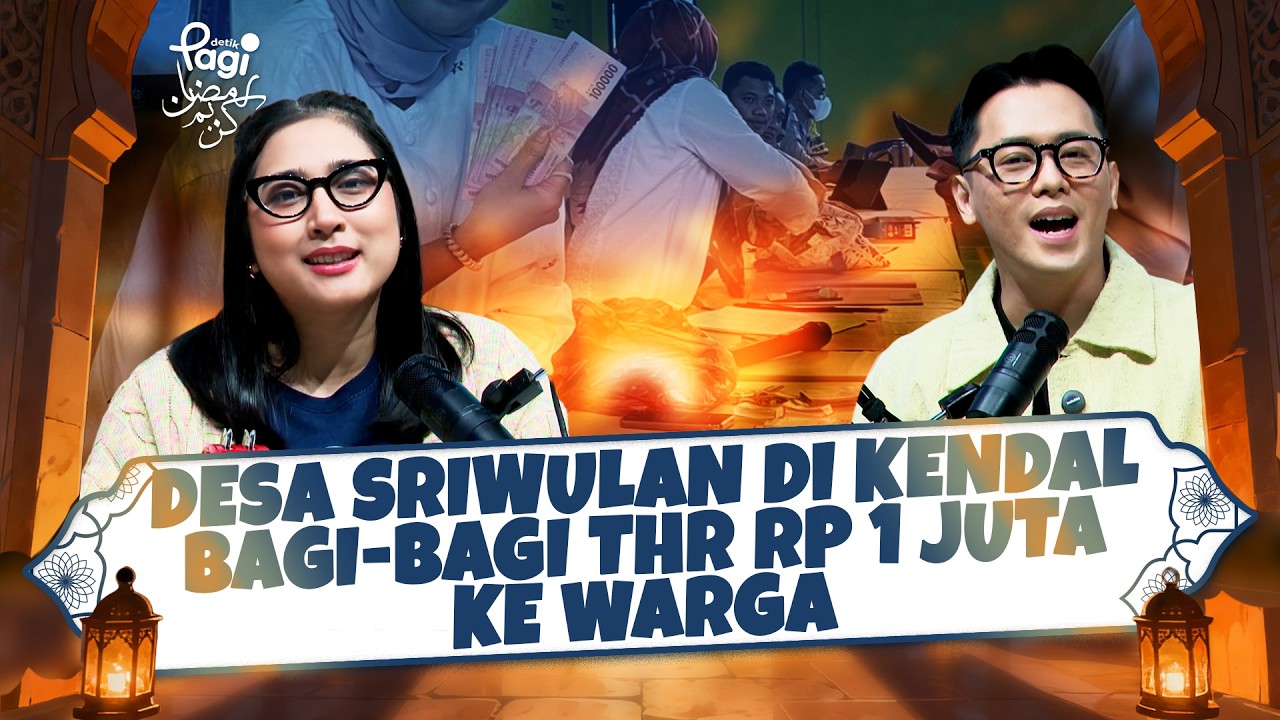 [detikPagi] Desa Sriwulan di Kendal Bagi-bagi THR Rp 1 Juta ke Warga