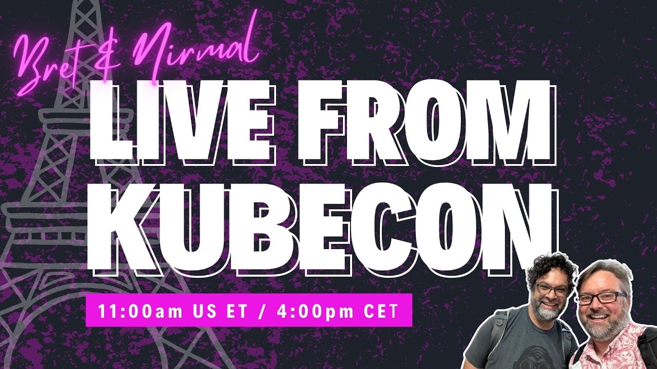 Live from KubeCon EU Paris (Stream 259)