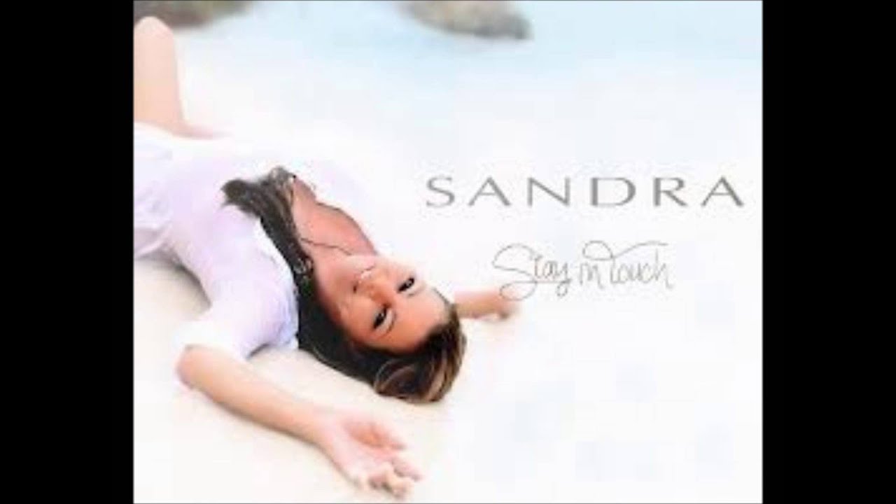 Sandra-Love starts with a smile (Extended version) 2012 Album Stay in Touch