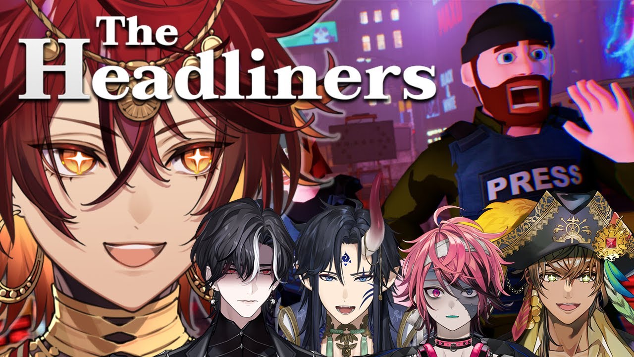 【The Headliners】BREAKING NEWS: @LucienLunaris@AltusZendoji @roscograves @galegalleon