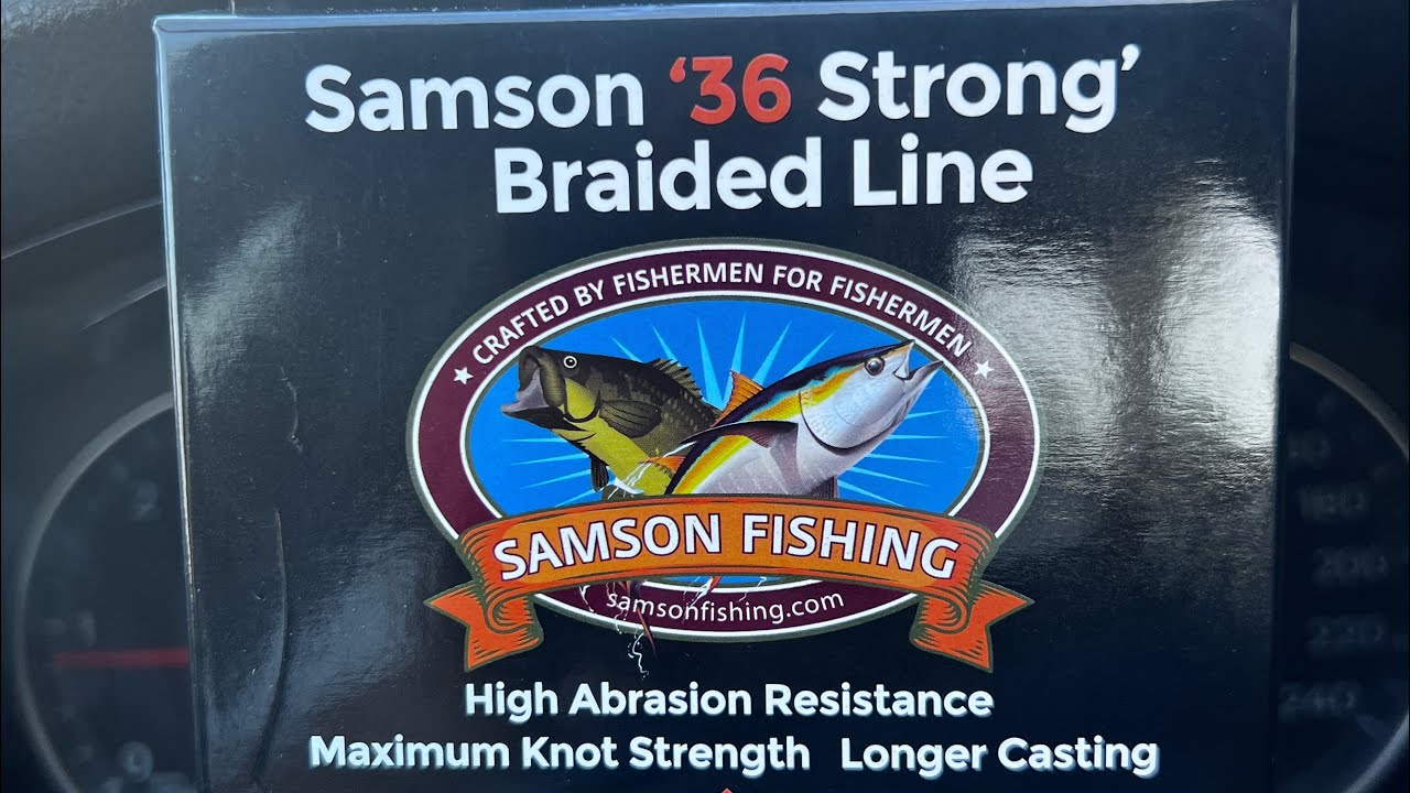 Next test Samson fishing braidedline