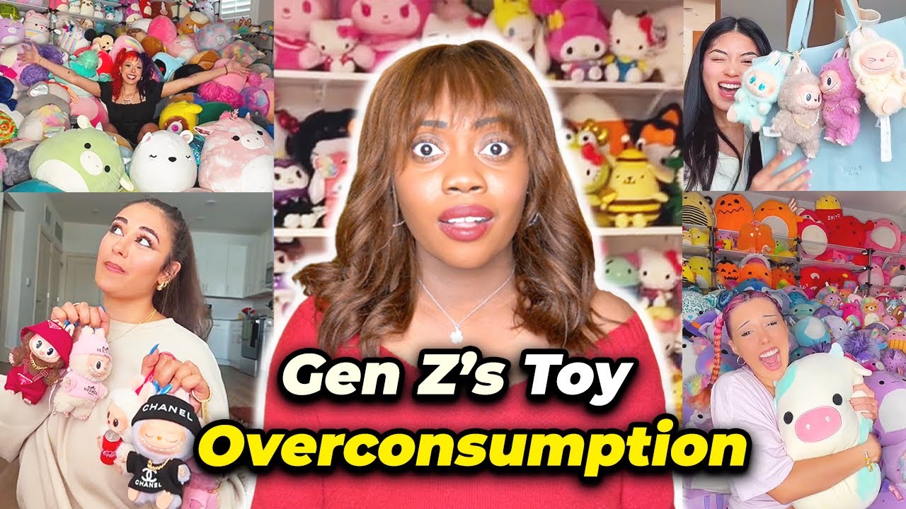 Gen Z’s Toy Overconsumption