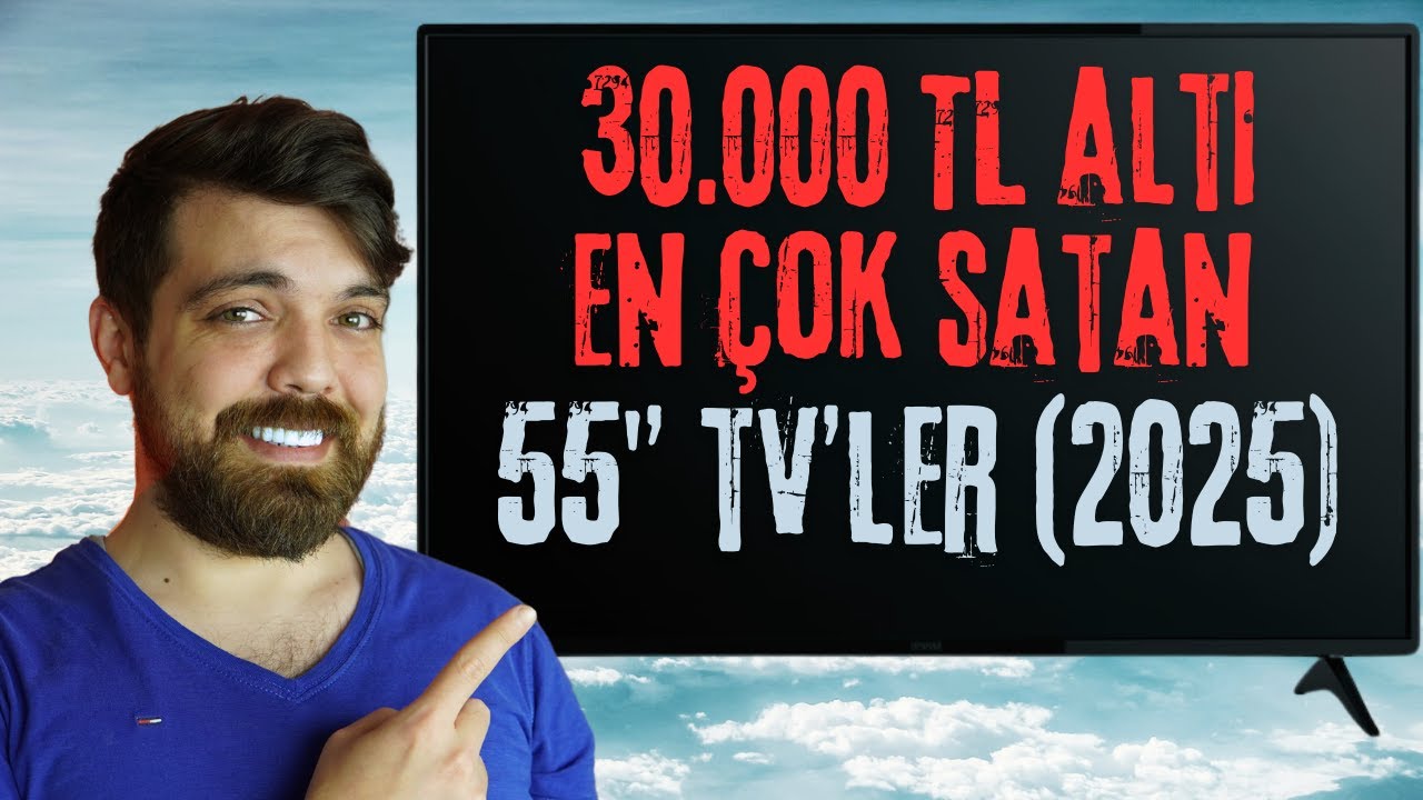 ALACAĞIN TELEVİZYON F/P MI ? - 30.000 TL ALTI EN &Ccedil;OK SATAN 5 TV