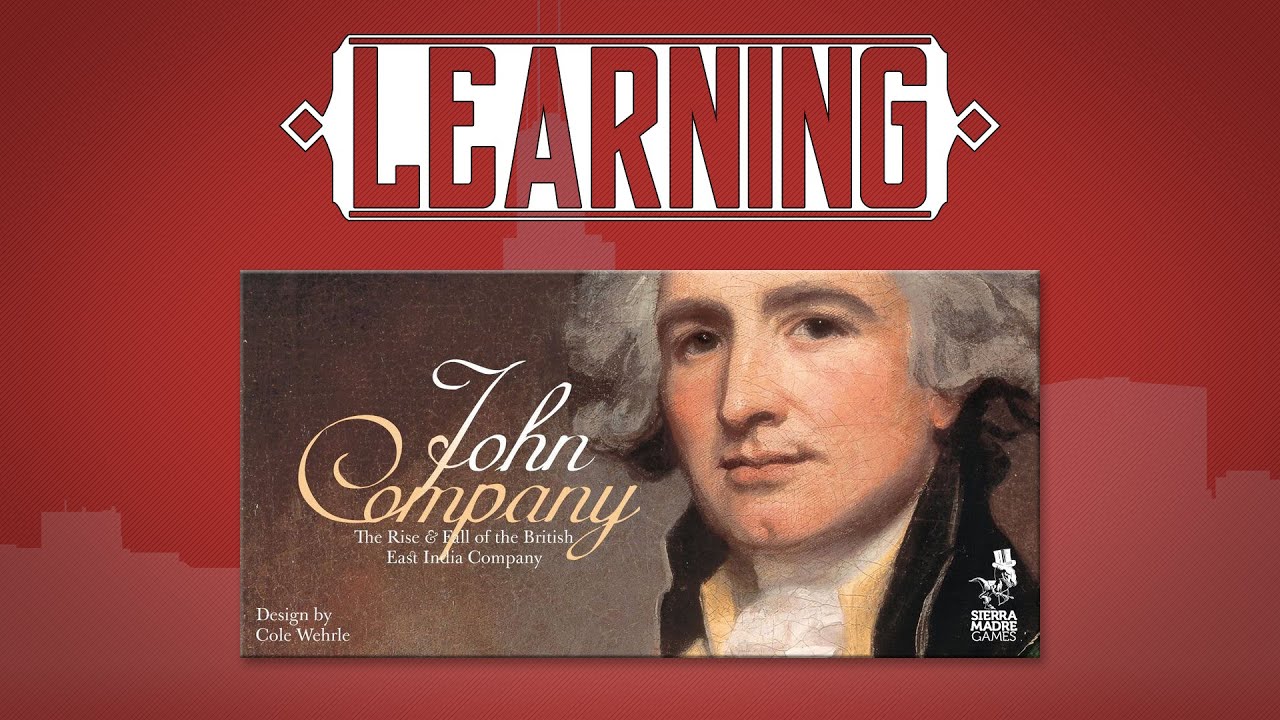 Learning John Company, the Board Game. [How to Play]