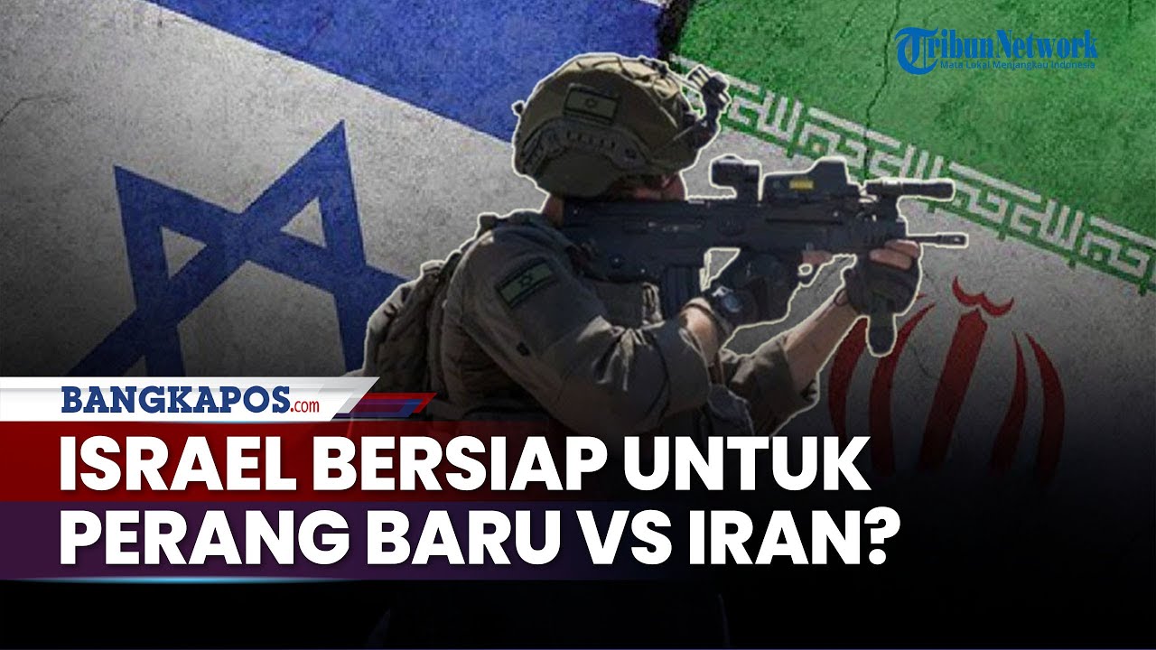 Rangkuman Perang Timur Tengah: Israel Bersiap Perang Vs Iran, AS Berpotensi Terjun Perang Langsung?