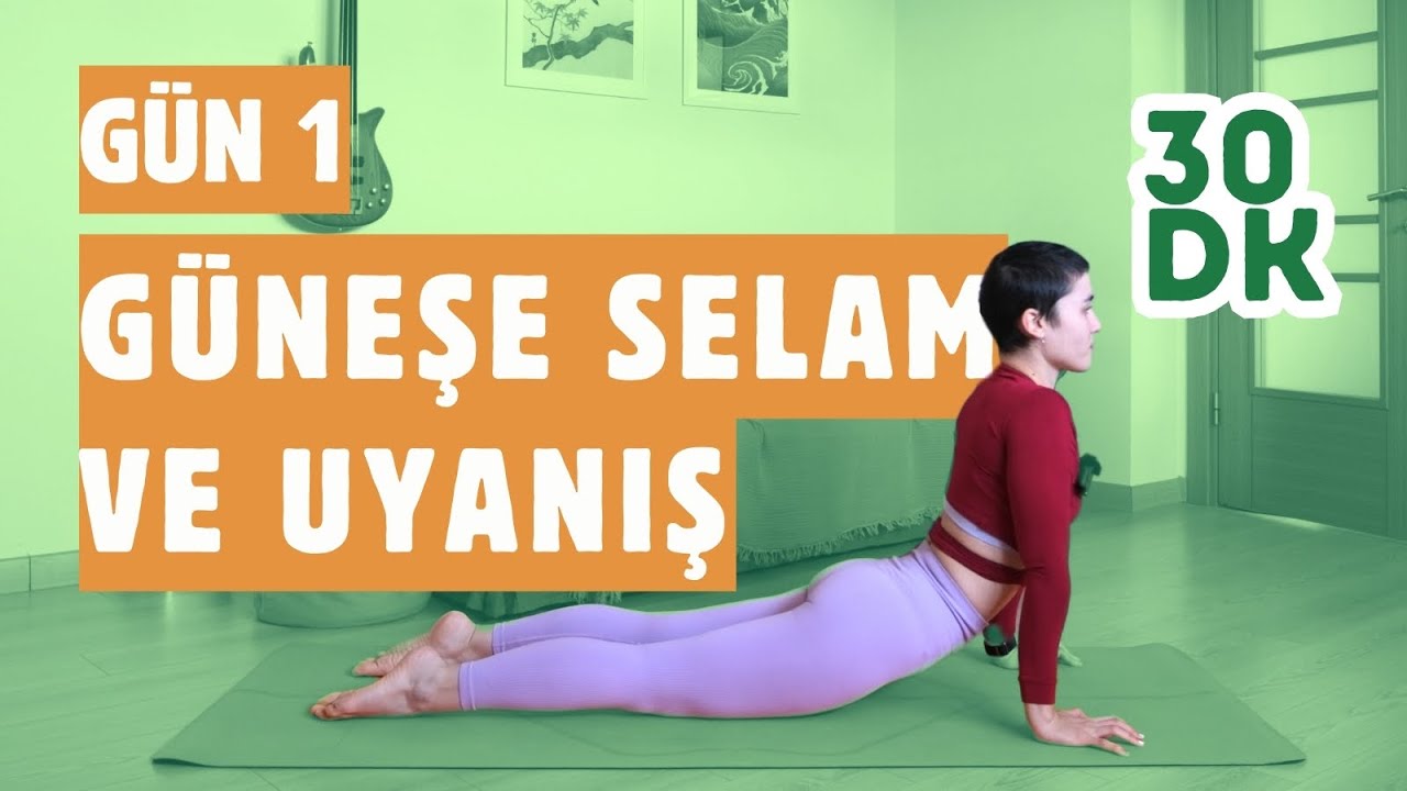 Güneşe Selam ve Uyanış | 7 Günde Tazelen | Gün 1