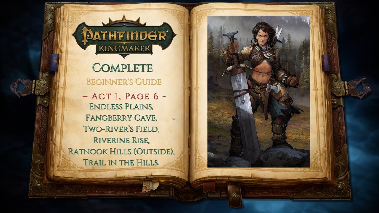 Pathfinder: Kingmaker: Полное руководство для начинающих | Эпизод 6