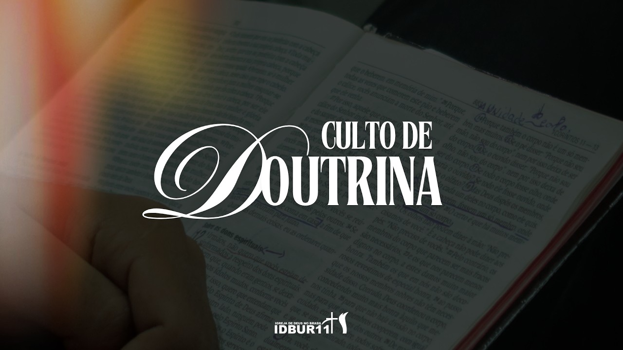 CULTO DE DOUTRINA - 11/02/26