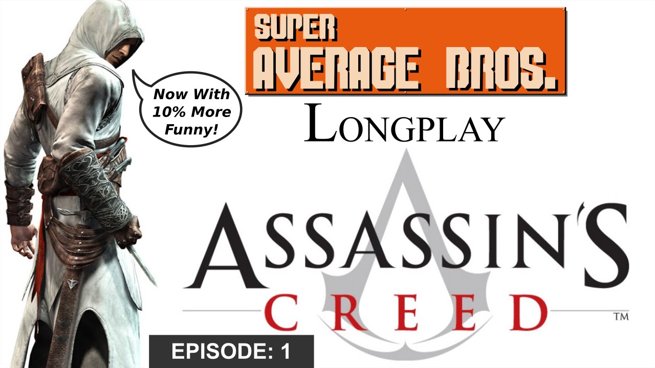 Super Average Bros Longplay Assassins Creed part 1