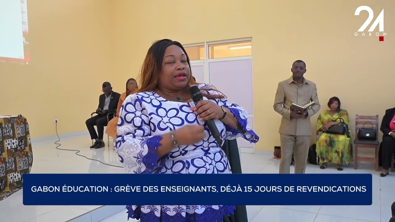 GABON ÉDUCATION : GRÈVE DES ENSEIGNANTS, DÉJÀ 15 JOURS DE REVENDICATIONS