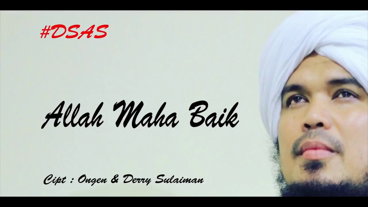 Derry Sulaiman - Allah Maha Baik