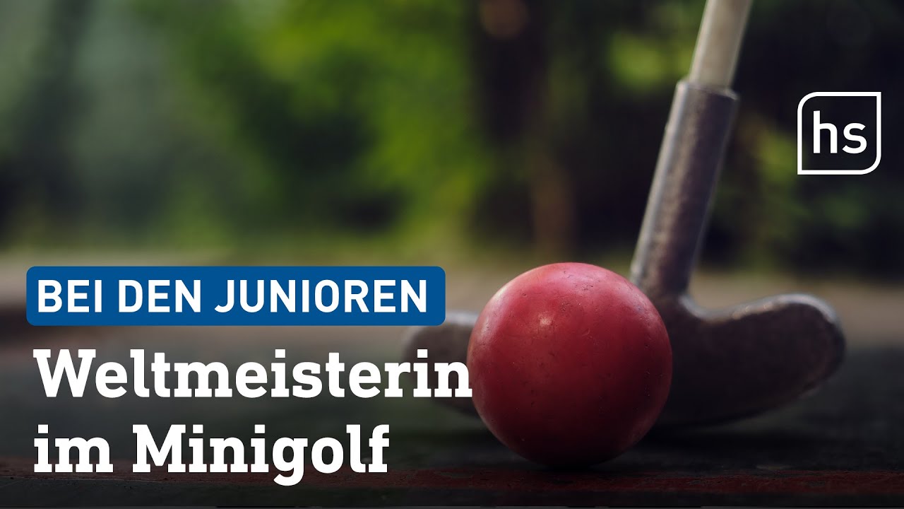 Junioren-Weltmeisterin im Minigolf | hessenschau